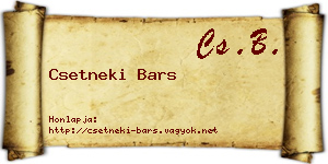 Csetneki Bars névjegykártya